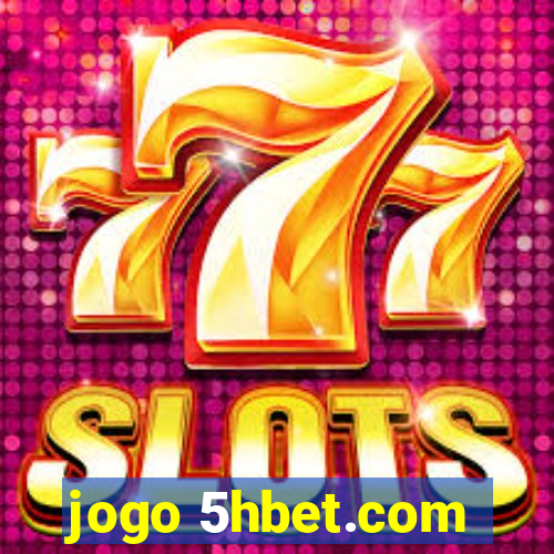 jogo 5hbet.com